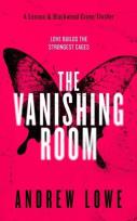 Okładka książki The Vanishing Room: A British Crime Thriller