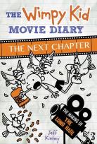 Okładka książki The Wimpy Kid Movie Diary. The Next Chapter (The Making of The Long Haul)