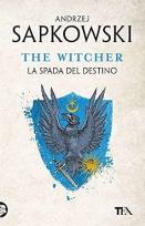 Okładka książki The Witcher T.2 La spada del destino