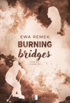 Okładka książki Thin Ice Legacy T.2 Burning Bridges