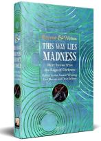 Okładka książki This Way Lies Madness TW [ENG]
