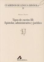 Okładka książki Tipos de escrito 3 Epistolar administrativo...