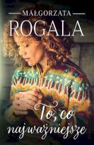 Okładka książki To, co najważniejsze wyd. kieszonkowe