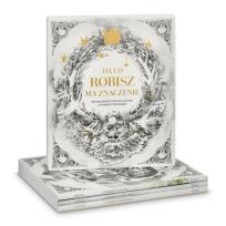 Okładka książki To co robisz ma znaczenie