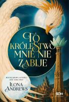 Okładka książki To królestwo mnie nie zabije