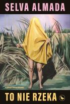 Okładka książki To nie rzeka