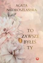 Okładka książki To zawsze byłeś Ty