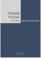 Okładka książki Tomizm polski 1919-1945