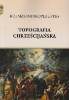 Okładka książki Topografia chrześcijańska