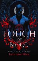 Okładka książki Touch of Blood. A Dark Paranormal Romance