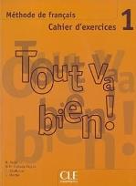 Okładka książki Tout va bien 1 ćwiczenia + CD audio