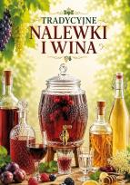 Okładka książki Tradycyjne nalewki i wina