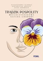 Okładka książki Trądzik pospolity. Wieloczynnikowa natura choroby