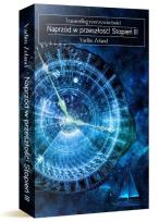 Okładka książki Transerfing rzeczywistości. Vadim Zeland. Stopień III. Naprzód w przeszłość!
