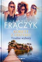 Okładka książki Trudne wybory. Kobiety z  odzysku. Tom 2 wyd. 2026