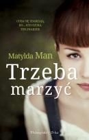 Okładka książki Trzeba marzyć. Duże Litery