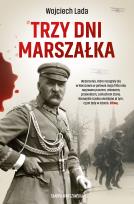 Okładka książki Trzy dni Marszałka
