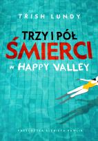 Okładka książki Trzy i pół śmierci w Happy Valley