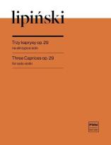 Okładka książki Trzy kaprysy op.29 na skrzypce solo