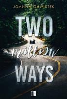 Okładka książki Two Million Ways