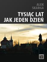 Okładka książki Tysiąc lat jak jeden dzień