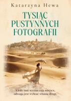 Okładka książki Tysiąc pustynnych fotografii