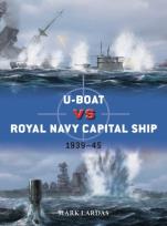 Okładka książki U-Boat vs Royal Navy Capital Ship. 1939–45
