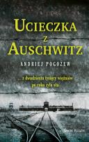 Okładka książki Ucieczka z Auschwitz (wydanie pocketowe)