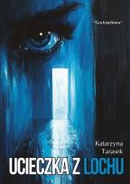 Okładka książki Ucieczka z lochu
