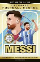 Okładka książki Ultimate Football Heroes: Messi (Top Ballers 1)