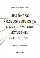 Okładka książki Upadłości przedsiębiorstw a wykorzystanie..
