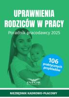 Okładka książki Uprawnienia rodziców. Poradnik pracodawcy 2025