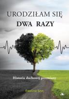 Okładka książki Urodziłam się dwa razy