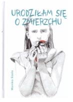 Okładka książki Urodziłam się o zmierzchu