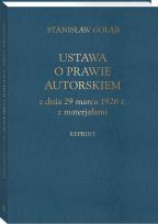 Okładka książki Ustawa o prawie autorskim z dnia 29 marca 1926 r. z materiałami (reprint)