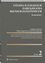 Okładka książki Ustawa o zasadach zarządzania mieniem państwowym. Komentarz