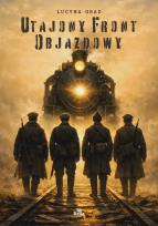 Okładka książki Utajony Front Objazdowy