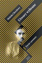 Okładka książki Utwory wybrane Tom 1 Poezje i poematy