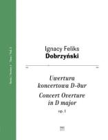 Okładka książki Uwertura koncertowa D-dur, op. 1, seria 1 T.3