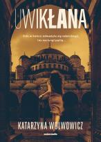 Okładka książki Uwikłana