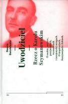 Okładka książki Uwodziciel. Rzecz o Karolu Szymanowskim w.2