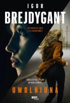 Okładka książki Uwolniona wyd. kieszonkowe