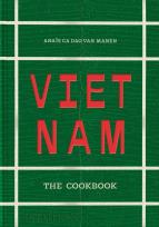 Okładka książki Vietnam. The Cookbook