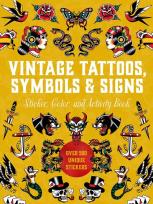 Okładka książki Vintage Tattoos, Symbols & Signs. Sticker, Color & Activity Book