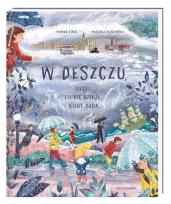 Okładka książki W deszczu, czyli co się dzieje, kiedy pada