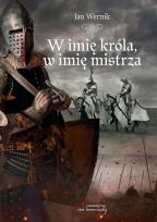 Okładka książki W imię króla, w imię mistrza