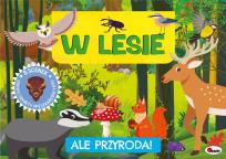 Okładka książki W lesie. Ale przygoda