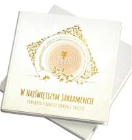 Okładka książki W Najświętszym Sakramencie. Pamiątka I Komunii Św.