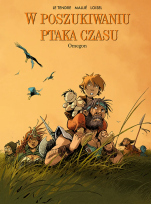 Okładka książki W poszukiwaniu Ptaka Czasu. Omegon. Tom 8