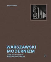 Okładka książki Warszawski modernizm